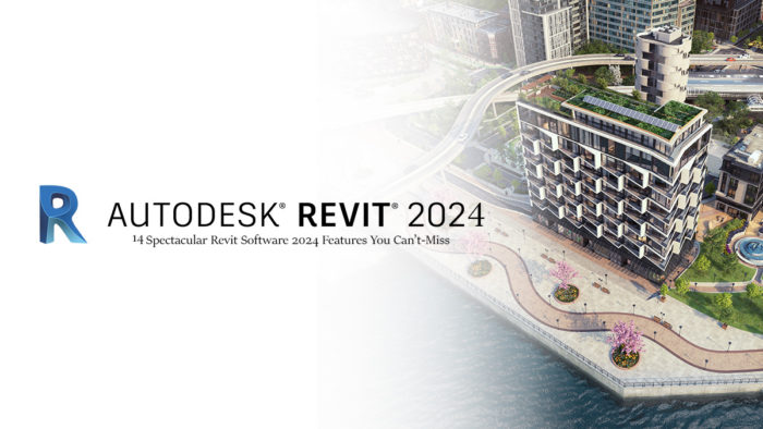 14 Spectacular Revit Software 2024 Features You Can't-Miss