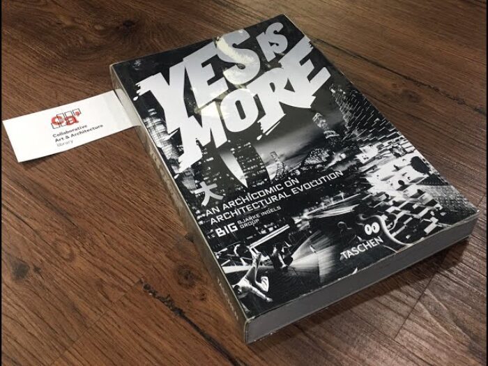 Yes Is More — Bjarke Ingels Group
