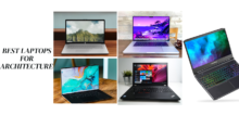 Best Laptop for Architecture—Our Finest 15 Favorites for 2023